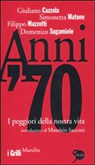 ANNI ’70 – I peggiori della nostra vita