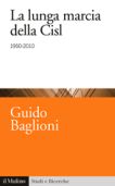 LA LUNGA MARCIA DELLA CISL 1950-2010