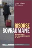 RISORSE SOVRAUMANE – autoritratto dei manager italiani di oggi