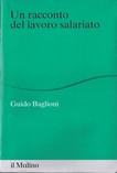 UN RACCONTO DEL LAVORO SALARIATO
