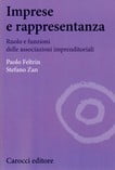 IMPRESE E RAPPRESENTANZA – Ruolo e funzioni delle associazioni imprenditoriali