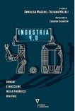 INDUSTRIA 4.0 – Uomini e macchine nella fabbrica digitale