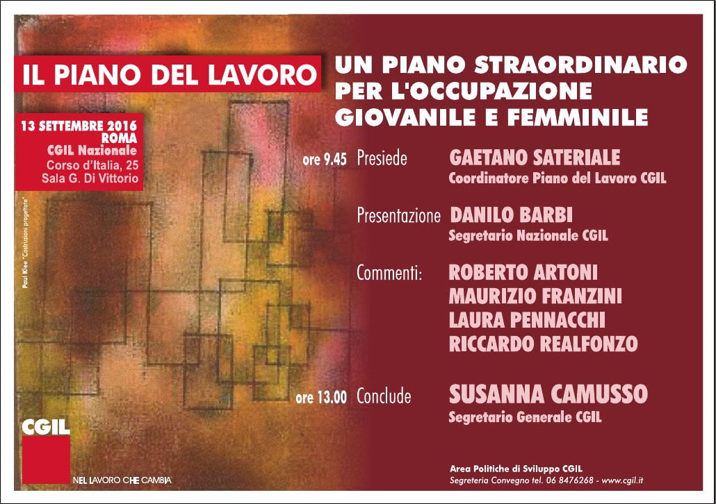 Il 13 settembre la Cgil lancia un’iniziativa per discutere un piano straordinario per l’occupazione