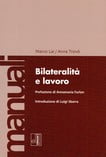 BILATERALITA’ E LAVORO
