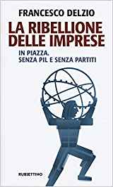 LA RIBELLIONE DELLE IMPRESE