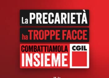 “La precarietà ha troppe facce. Combattiamola insieme”: al via la campagna della Cgil contro il lavoro precario