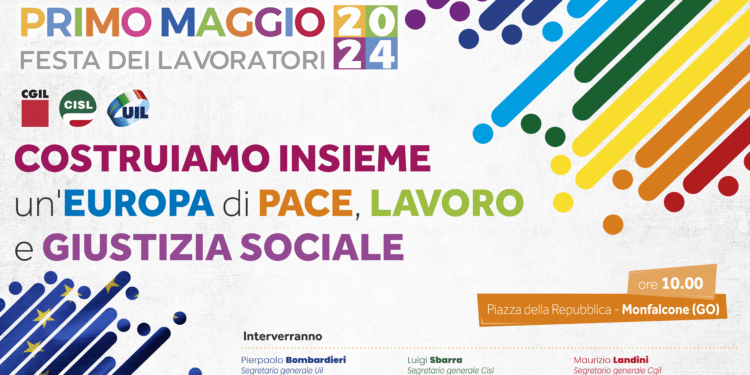 Primo maggio, Cgil-Cisl-Uil a Monfalcone: “Costruiamo insieme un`Europa di pace, lavoro e giustizia sociale”