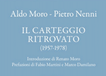 Aldo Moro-Pietro Nenni. Il carteggio ritrovato (1957- 1978), di Aldo Moro e Pietro Nenni. Arcadia Edizioni