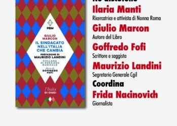 A Roma la presentazione del libro “Il sindacato nell’Italia che cambia”: le nuove dinamiche per un sindacato diverso