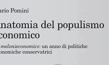 Anatomia del populismo economico, di Mario Pomini. Editore Ombre Corte