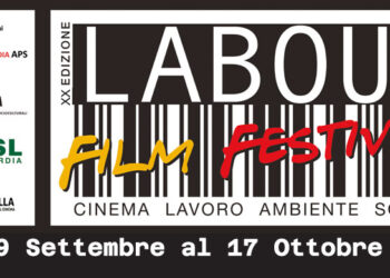 Cinema e lavoro, dal 9 settembre torna il Labour Film Festival alla sua ventesima edizione