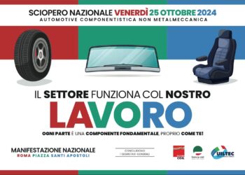 Automotive, il 25 sciopera la componentistica, l’appello dei tre segretari generali di Femca-Cisl, Filctem-Cgil e Uiltec Uil