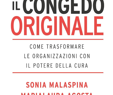 Il congedo originale, di Sonia Malaspina e Marialaura Agosta. Roi Edizioni
