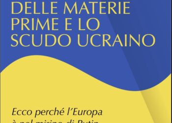 La guerra delle materie prime e lo scudo ucraino: perché l’Europa è nel mirino di Putin, Edizioni Rubbettino