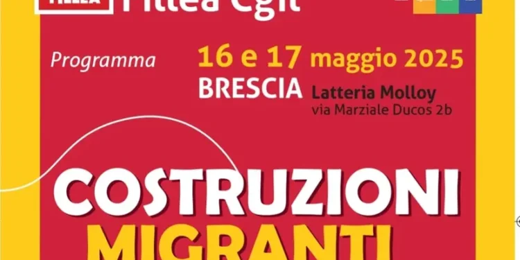 XII ASSEMBLEA NAZIONALE FILLEA CGIL – COSTRUZIONI MIGRANTI, TRA LAVORO E CITTADINANZA
