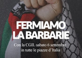 Gaza, “Fermiamo la barbarie”: Cgil in piazza sabato 6 settembre, mobilitazioni in tutta Italia