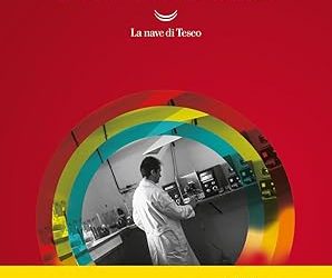 L’invenzione del colore, di Christian Raimo. Edizioni La nave di Teseo