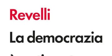 La democrazia è antiquata, di Marco Revelli. Editore Laterza